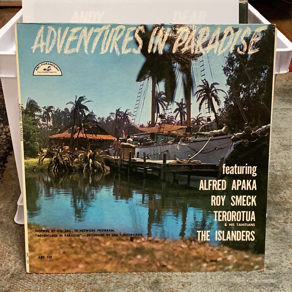 Adventures In Paradise featuring Alfred Apaka, Roy Smeck, Terorotua And His Tahitians, The Islanders