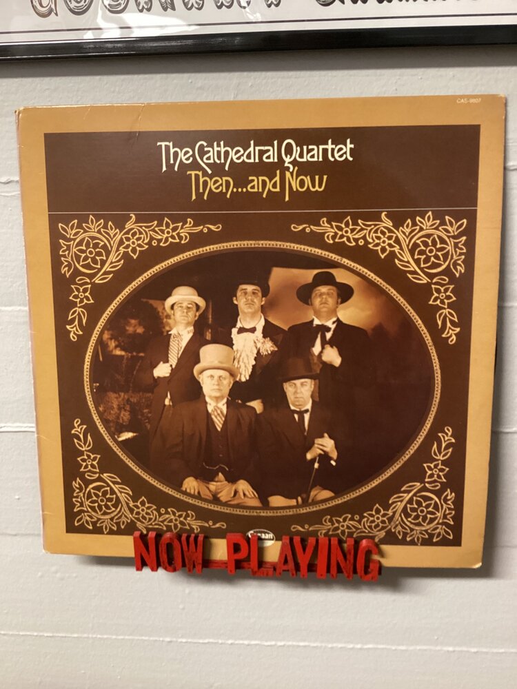 The Cathedral Quartet - Then ... and Now