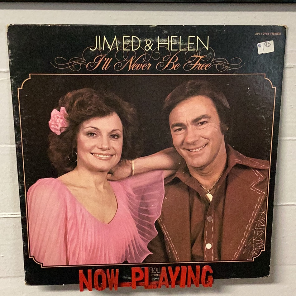 Jim ED & Helen - I'll Never Be Free