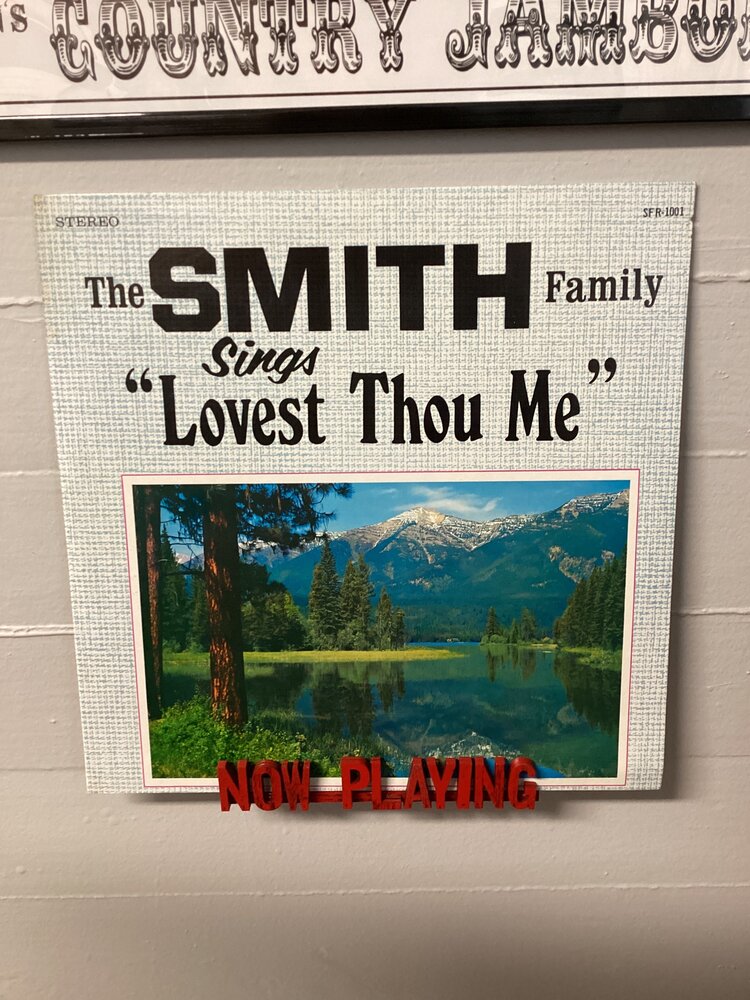 The Smith Family Sings "Lovest Thou Me"