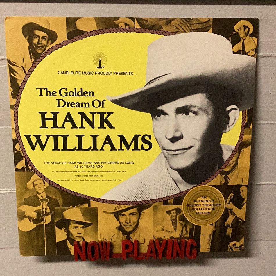 The Golden Dream Of Hank Williams