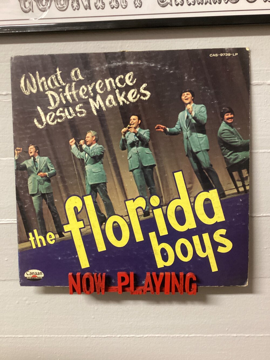 What a Difference Jesus Makes - The Florida Boys