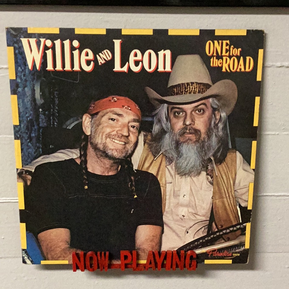 Willie And Leon - One For The Road