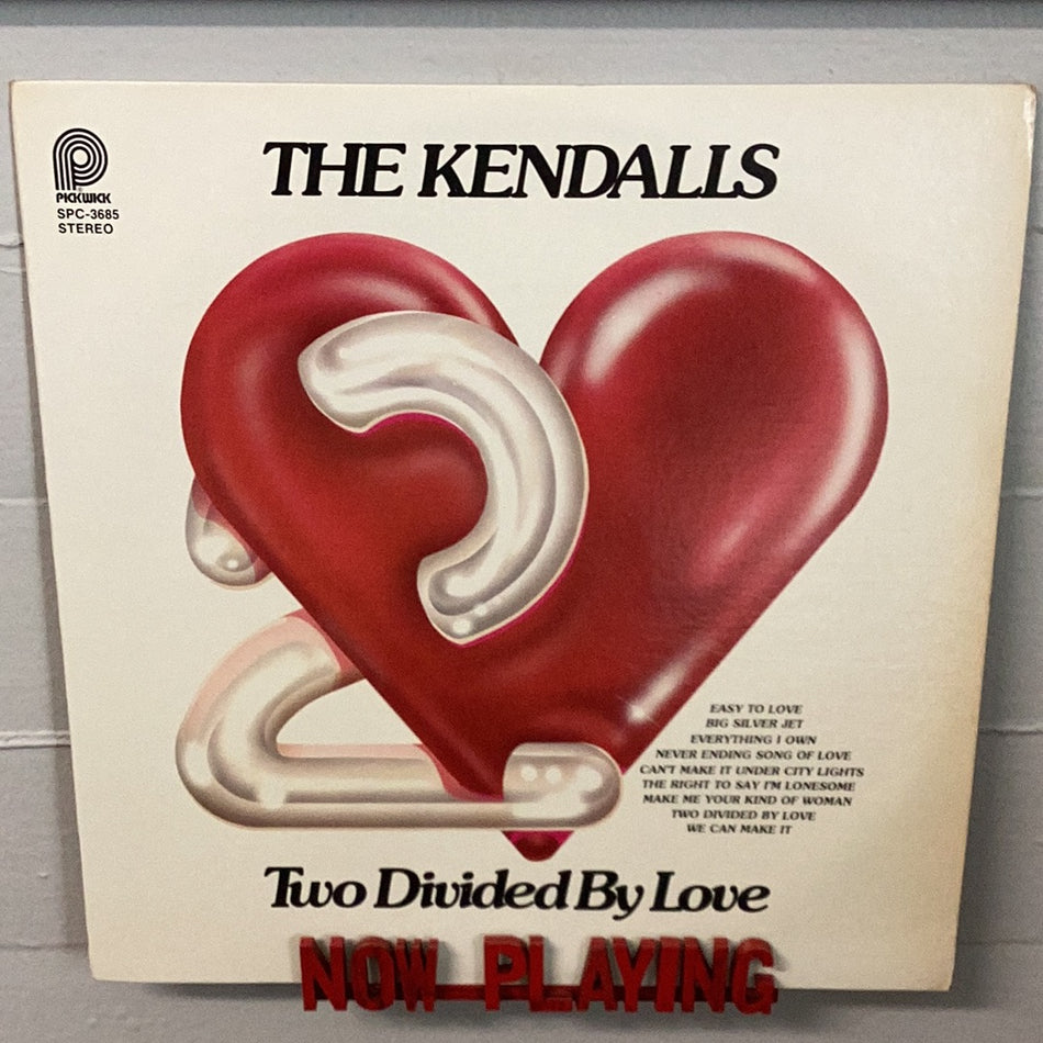 The Kendall's - Two Divided By Love