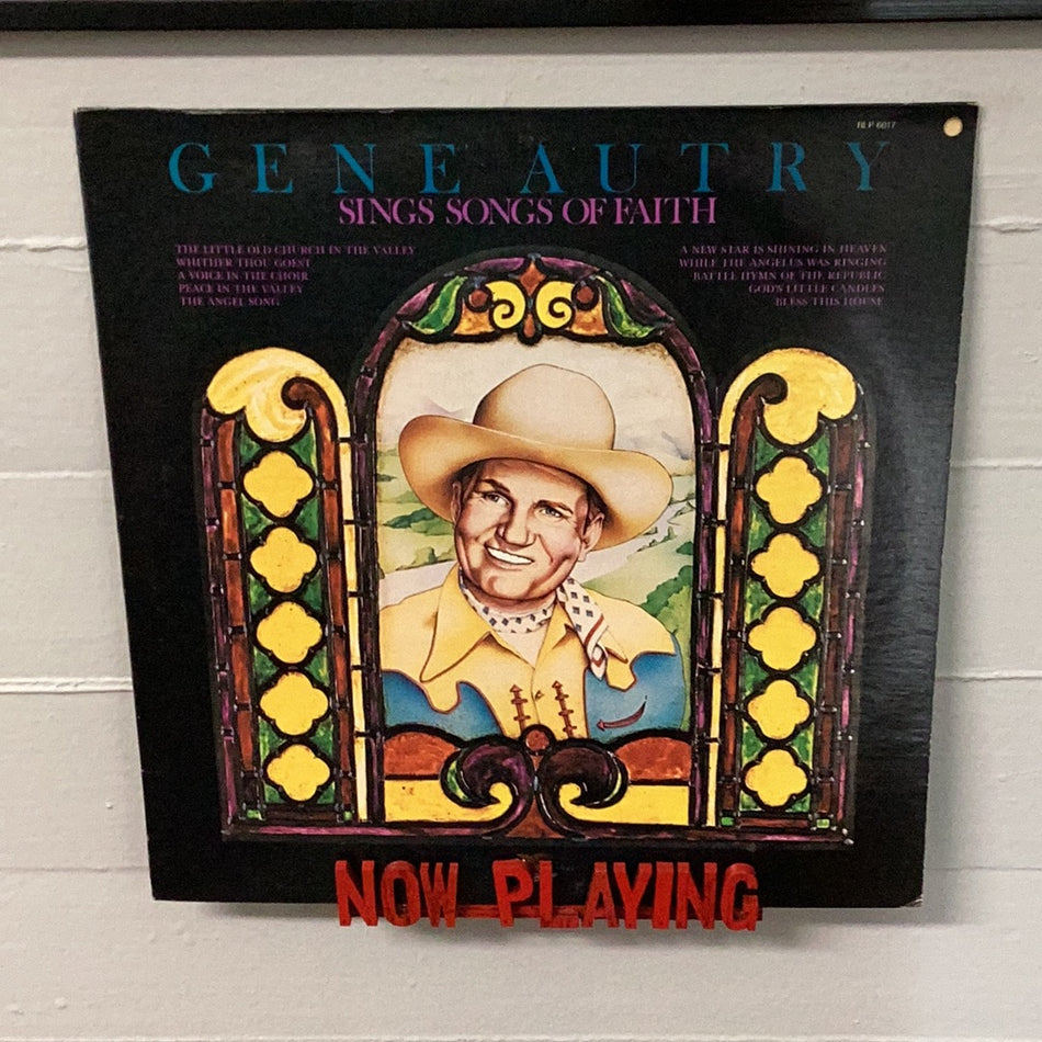 Gene Autry - Sings Songs of Faith