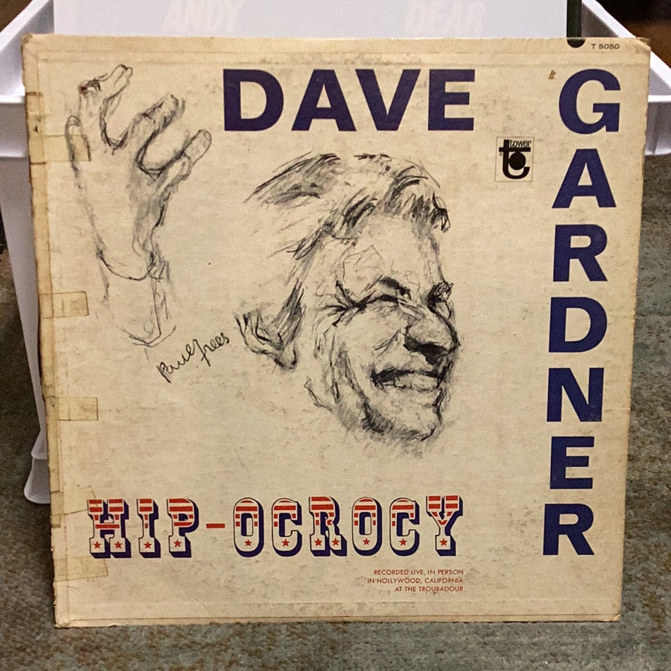 Dave Gardner - Hip-ocrocy