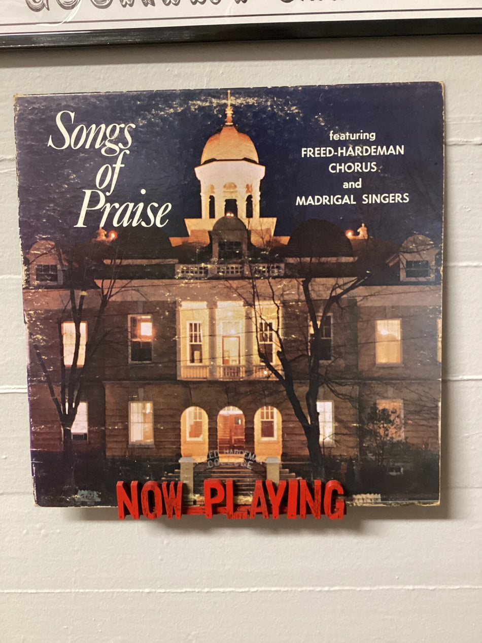 Songs of Praise featuring Freed-Hardeman Chorus and Madrigal Singers