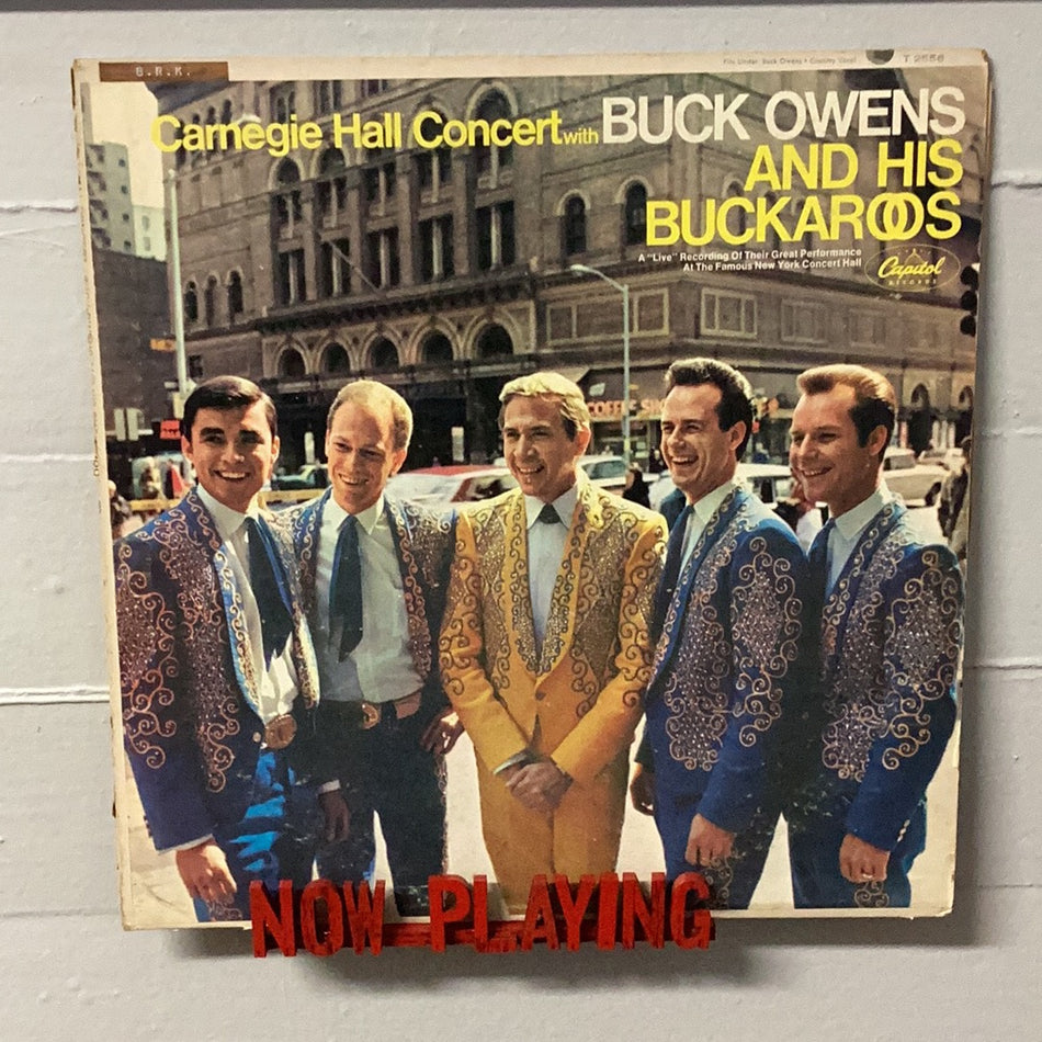 Buck Owens and his Buckaroos - Carnegie Hall Concert