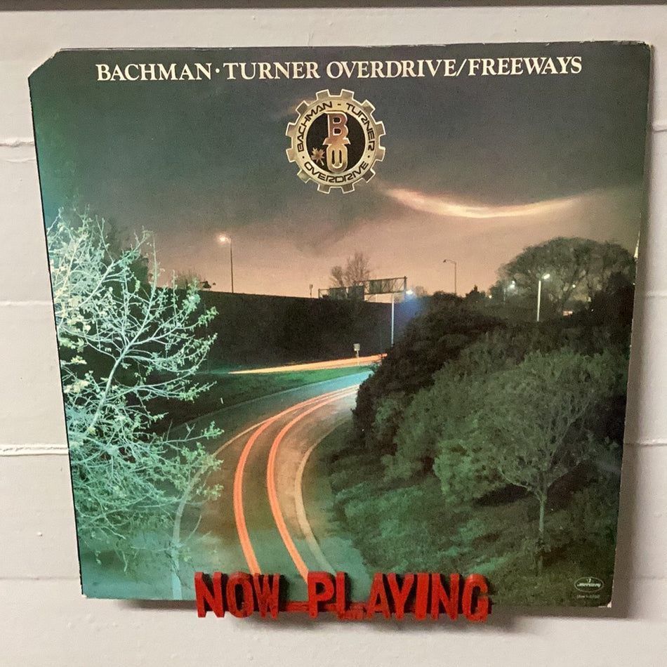 Bachman Turner Overdrive / Freeways