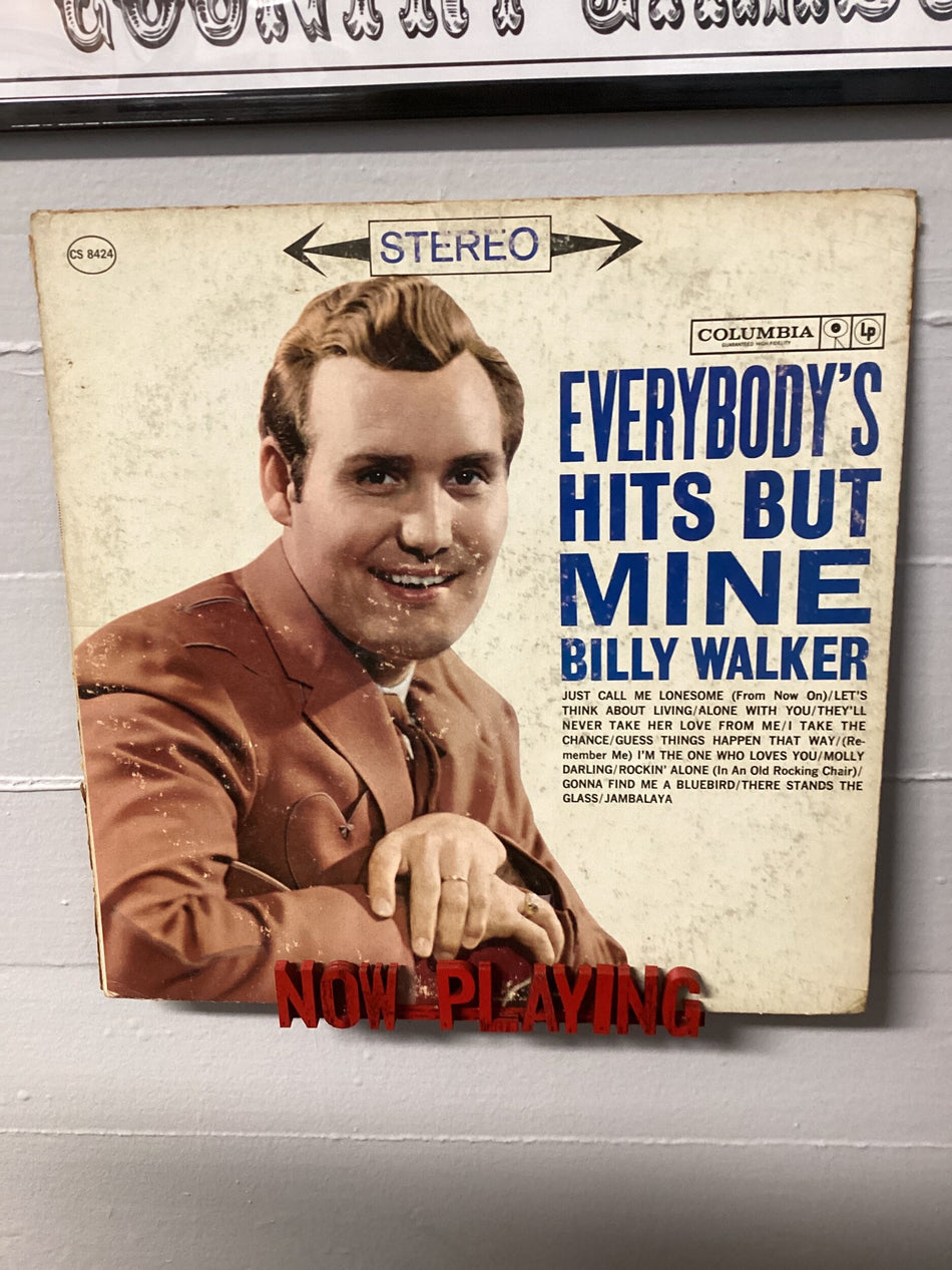 Everybody's Hits But Mine - Billy Walker