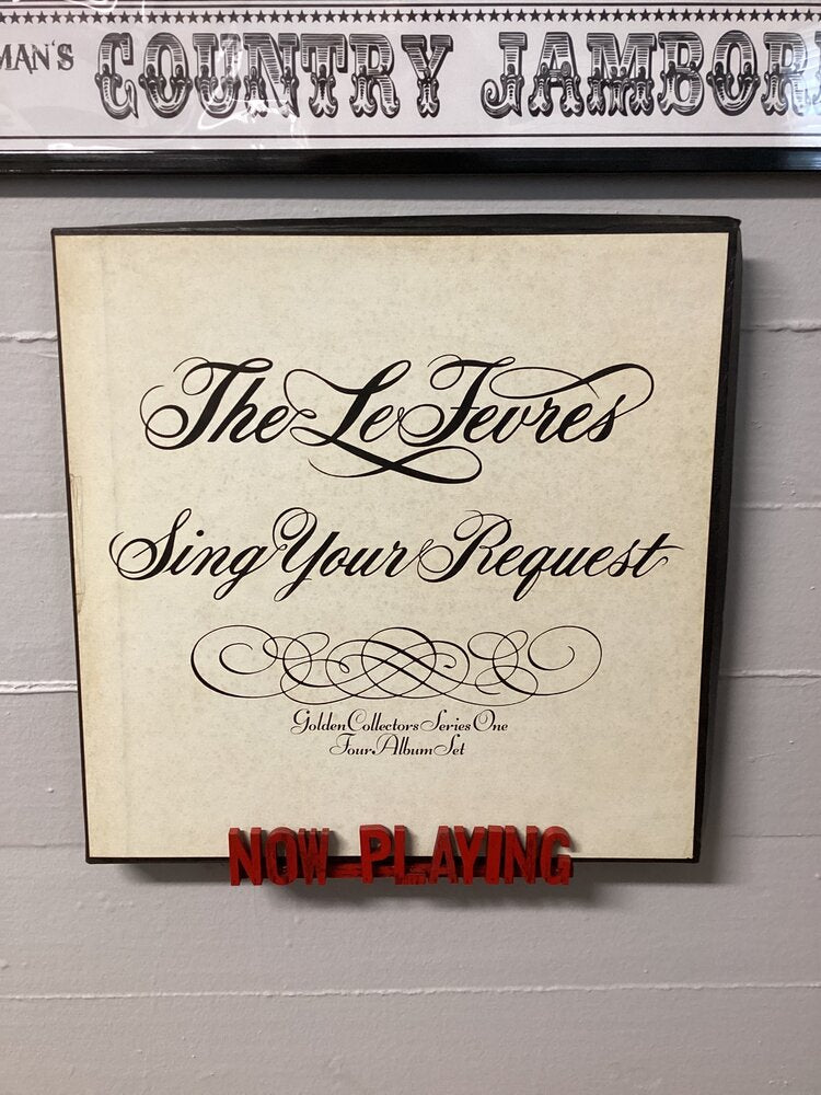 The LeFevres - Sing Your Request