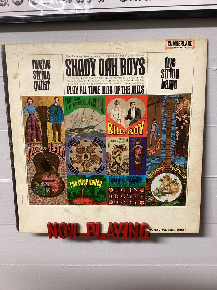 Shady Oak Boys - Play All Time Hits of the Hills