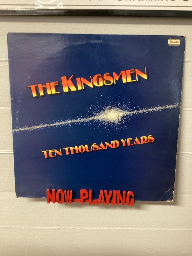 Ten Thousand Years - The Kingsmen