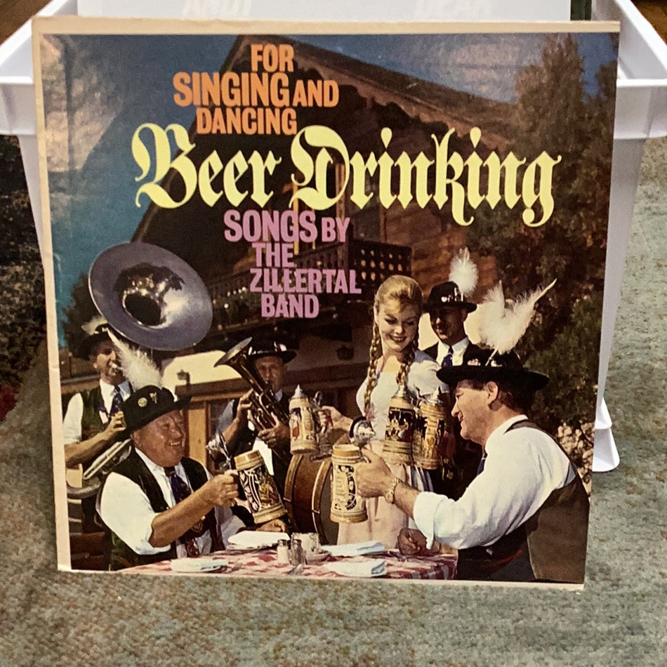 Beer Drinking Songs By The Zillertal Band