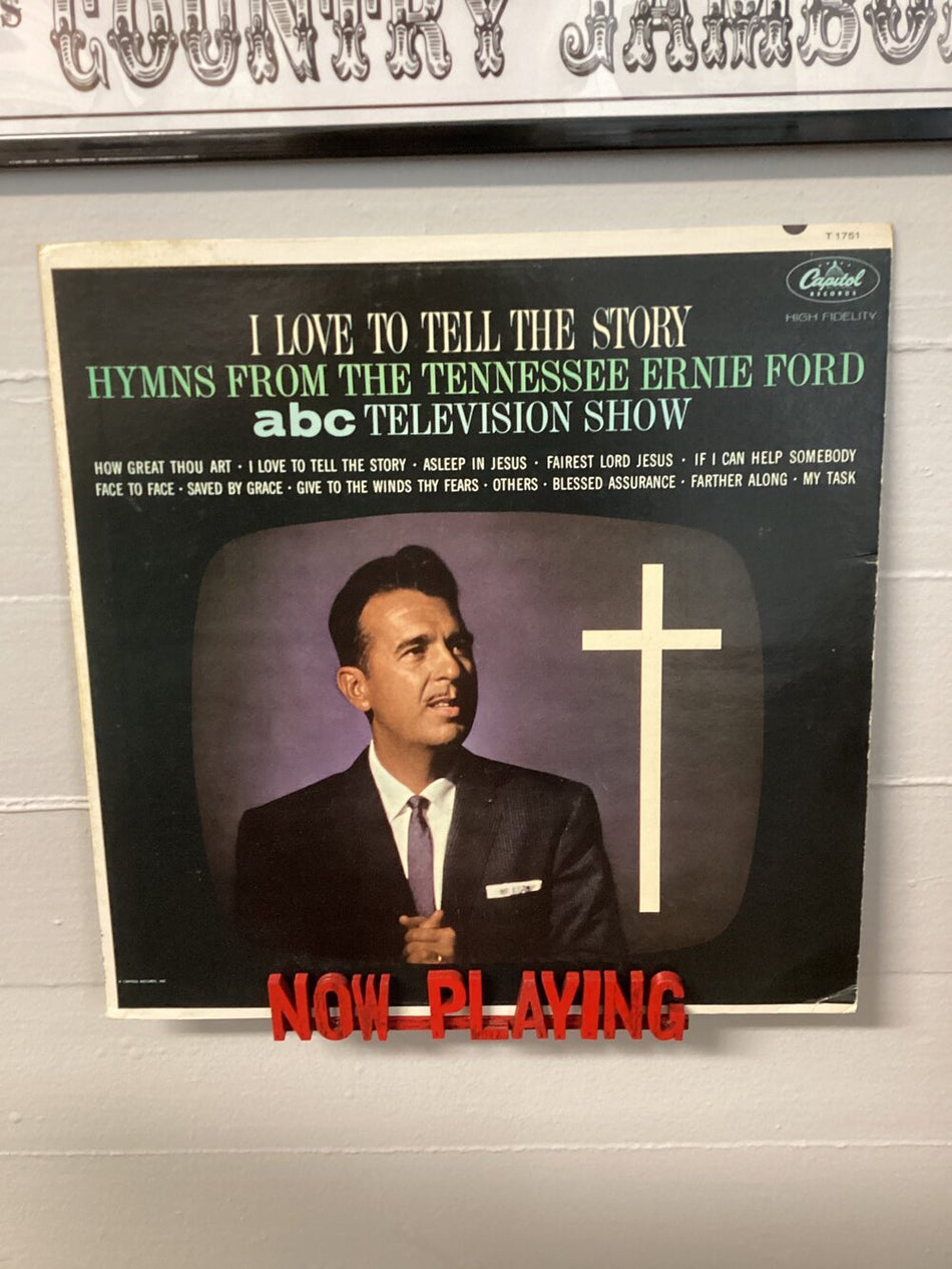 I Love To Tell The Story - Hymns From The Tennessee Ernie Ford