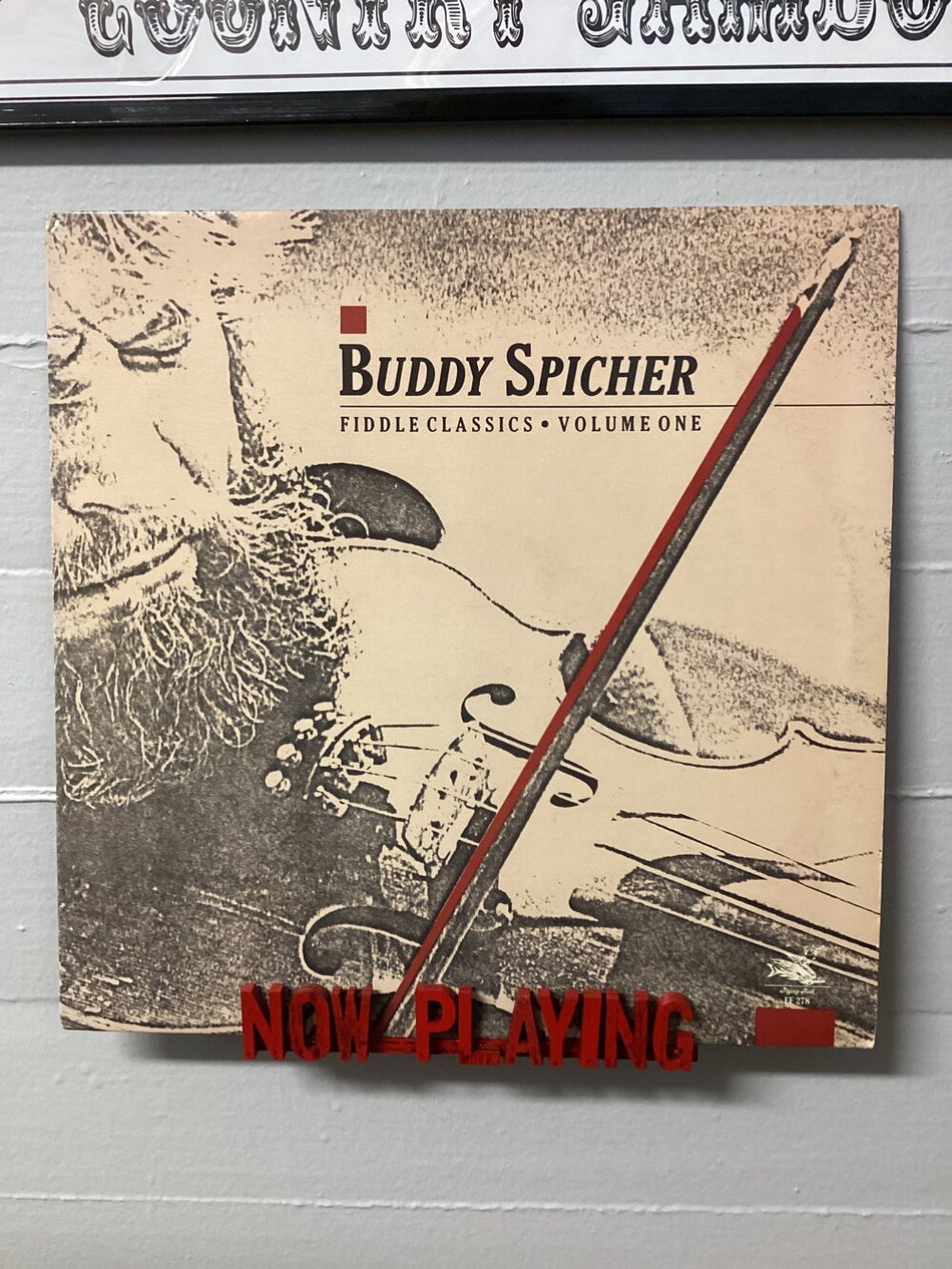 Buddy Spicher - Fiddle Classics Volume 1