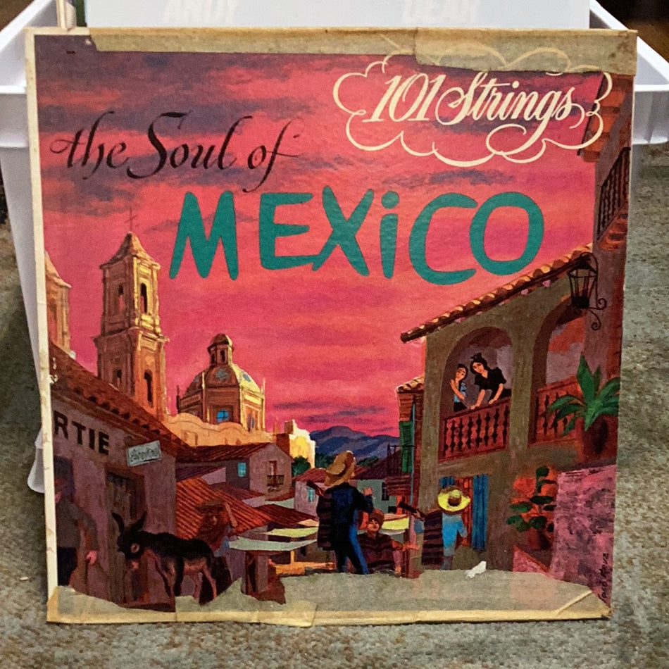 101 Strings - The Soul Of Mexico