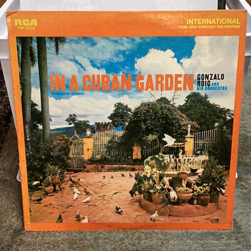 In A Cuban Garden - Gonzalo Roig And His Orchestra