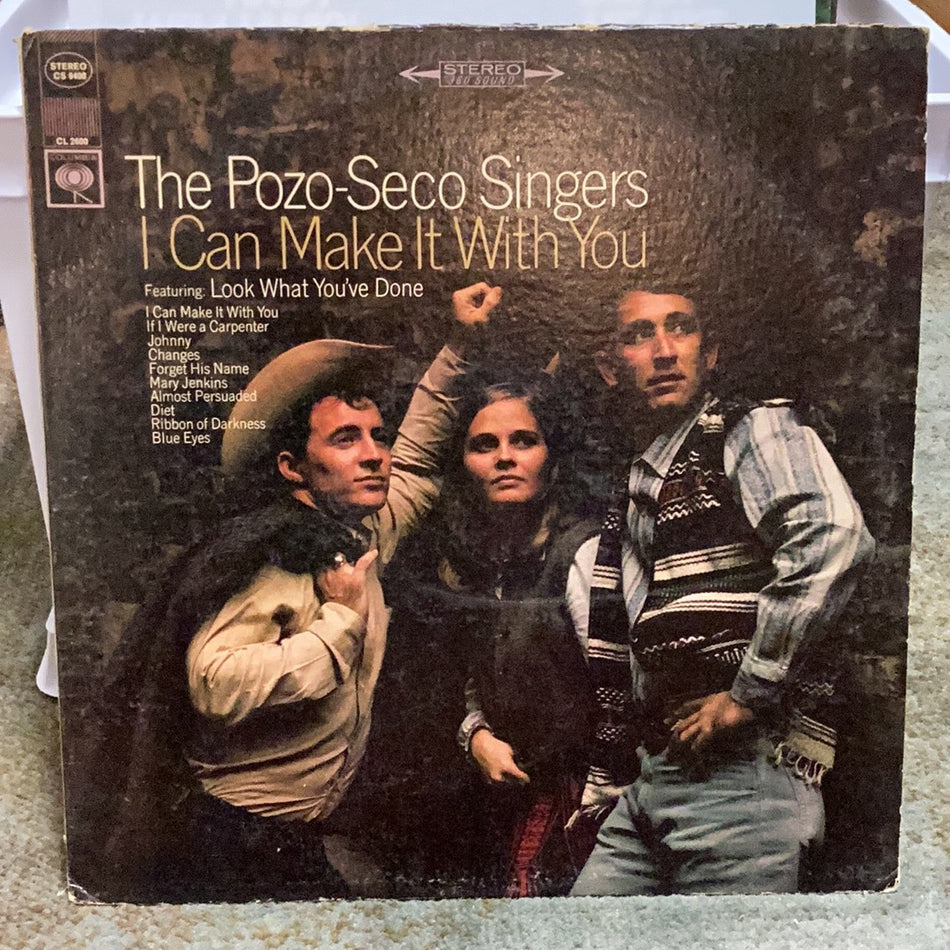 The Pozo-Seco Singers - I Can Make It With You